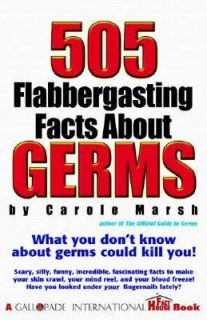 505 Flabbergasting Facts Germs by Carole Marsh 2003, Paperback