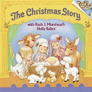 The Christmas Story with Ruth J. Moreheads Holly Babes (1986 