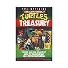 The Official Teenage Mutant Ninja Turtles Treasury by Stanley Wiater 