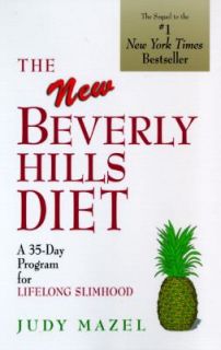 The New Beverly Hills Diet A 35 Day Program for Lifelong Slimhood by 