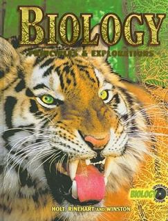 Principles and Exploration 2001 Biology by Steve Johnson 2002 