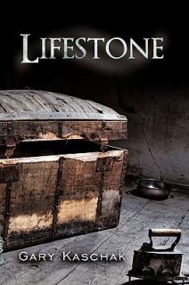 Lifestone by Gary Kaschak 2009, Paperback