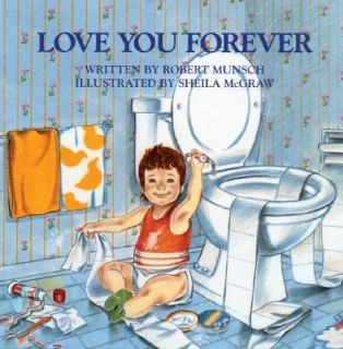 Love You Forever by Robert Munsch 1995, Hardcover