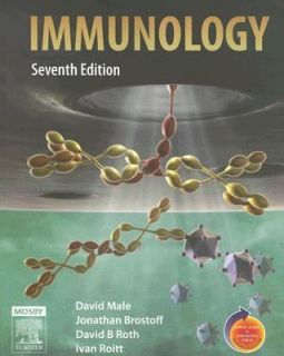Immunology by David Male, David Roth, Jonathan Brostoff and Ivan Roitt 