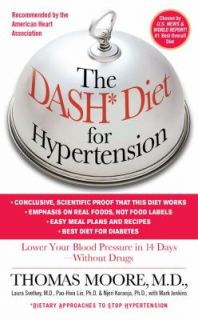The Dash Diet for Hypertension Lower Your Blood Pressure in 14 Days 