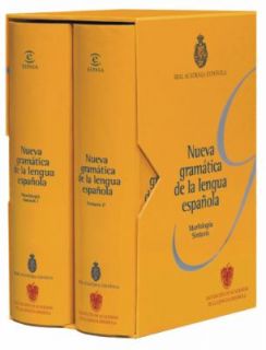 Nueva Gramatica de la Lengua Espanola by Real Academia Espanola 2010 
