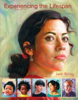 Experiencing the Lifespan by Janet Belsky 2009, Paperback