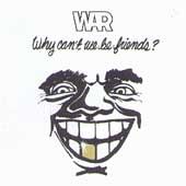 Why Cant We Be Friends by War CD, Sep 1992, Avenue Rhino