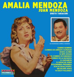 AMALIA MENDOZA Y JUAN MENDOZA DUETO TARIACURI MARIACHI VARGAS RARE CD 