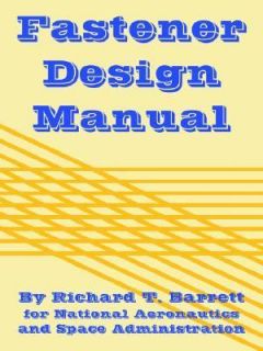 Fastener Design Manual by National Aeronautics and Space 