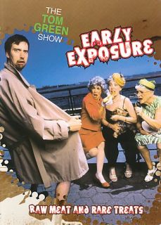 The Tom Green Show   Early Exposures Raw Meat Rare Treats DVD, 2003 