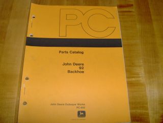 John Deere 92 Backhoe Parts Catalog Manual PC 932