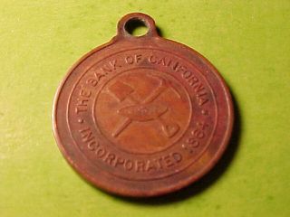 Bank of California Medal Founded 1864 Mining Pick Shovel