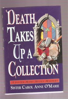 SISTER CAROL ANNE OMARIE *HC* DEATH TAKES UP A COLLECTION ~1998 1ST 