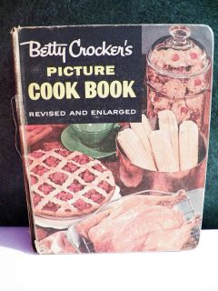 Betty Crockers Picture Cookbook Revised and Enlarged 1956
