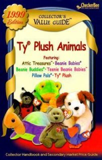 Ty Plush Animals 1999 Value Guide by CheckerBee Publishing Staff 1999 