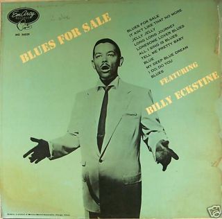 Billy Eckstine Blues for Sale LP Emarcy Mono 36029