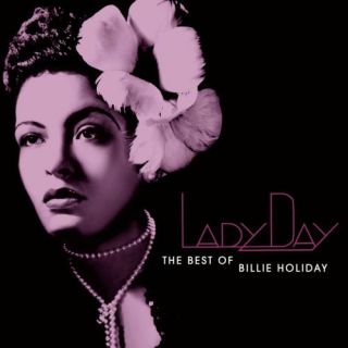 Lady Day. The Complete Billie Holiday. On Columbia (1933 1944)