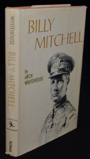 1962 BILLY MITCHELL 1ST EDITION Biography Arch Whitehouse Book HBDJ 