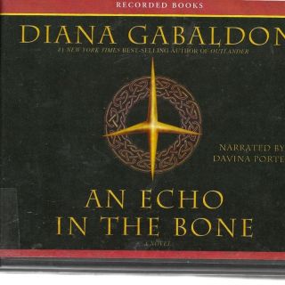 AN ECHO IN THE BONE by DIANA GABALDON UNABRIDGED CDS AUDIOBOOK 46 