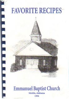 Mobile Al 1994 Favorites Alabama Community Cook Book Emmanuel Baptist 