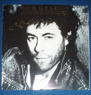 Bob Geldof Signed Deep in The Heart of Nowhere Vinyl Record Proof LP 