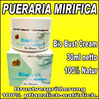30 ml Biobust Creme Pueraria Mirifica Brustvergrößerung