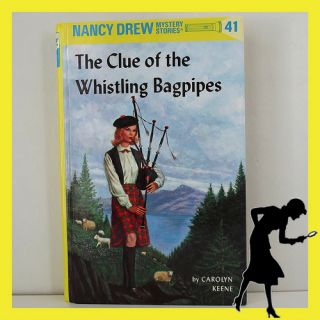 The Clue of The Whistling Bagpipes Nancy Drew Book 41 by Carolyn Keene 