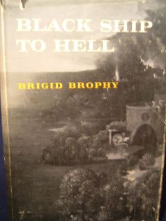 Black Ship to Hell, Brigid Brophy/ New York Harcourt Brace Jovanovich 