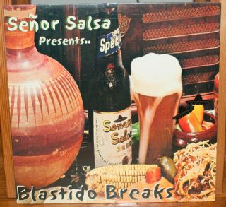 senor salsa presents blastido breaks