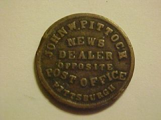 1863 John Pittock News Dealer Pittsburgh Pennsylvania Civil War Token 