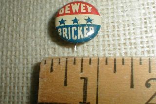Vintage Dewey Bricker Pinback Button