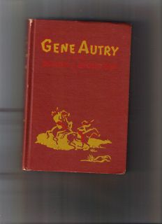 Gene Autry and the Badmen of Broken Bow; Snowden Miller; Authorized 