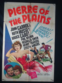 Pierre of The Plains John Caroll Ruth Hussey 27x41 Poster 1942 Drama P 