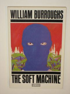 Burroughs The Soft Machine Paladin Grafton Books 1986