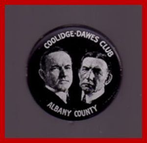 Calvin Coolidge Charles Dawes Pin Button Republican Political 