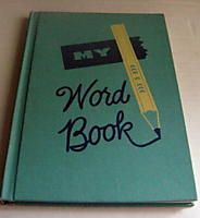 1954 My Word Book Lyons Carnahan Spelling Text Elem