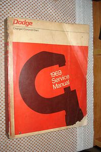 1969 DODGE SERVICE MANUAL ORIGINAL CHARGER CORONET DART SHOP BOOK 