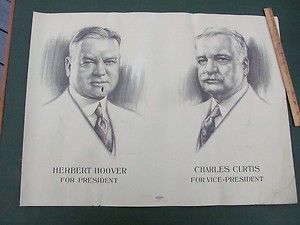HERBERT HOOVER/CHARLES CURTIS Campaign Poster Large18 x 24, 1928 