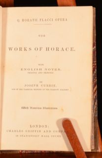 C1900 The Works of Horace with English Notes Joseph Currie Illustrated 