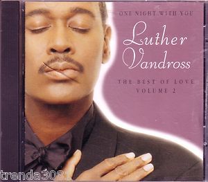 Luther Vandross One Night with You Best of Love Volume 2 CD Classic 