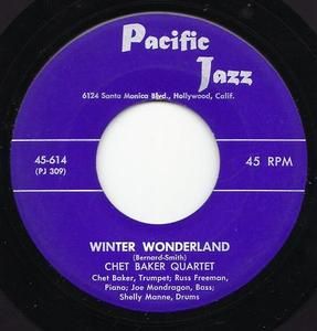 Chet Baker Winter Wonderland on Pacific Jazz 614 from 1953 HEAR