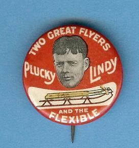 Charles Lindbergh Two Great Flyers Lindy The Flexible Flyer Pinback 