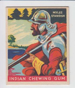 Myles Standish Indian Chewing Gum Card by Goudey Gum Co