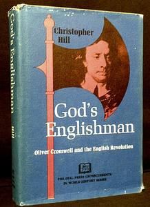   Englishman Oliver Cromwell English Revolution Christopher Hill