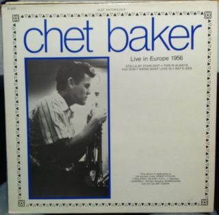 Chet Baker Live in Europe 1956 LP Mint France Ja 5240