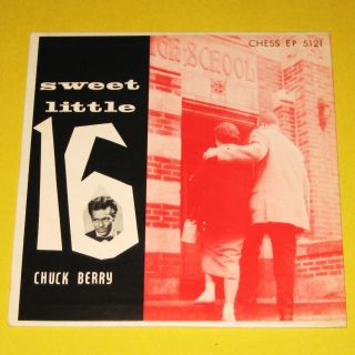 CHUCK BERRY ~ Sweet Little 16 ~ CHESS EP 5121 picture sleeve only   EP