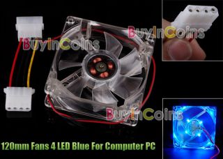 120mm Fans 4 LED Blue for Computer PC Case Cooling