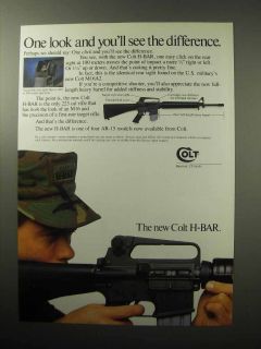 1987 Colt H BAR AR 15 Rifle Ad Advertisement See the Difference