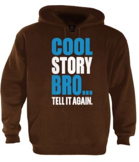 Cool Story Bro Hoodie Jersey Shore Block Tell It Again Sarcastic Funny